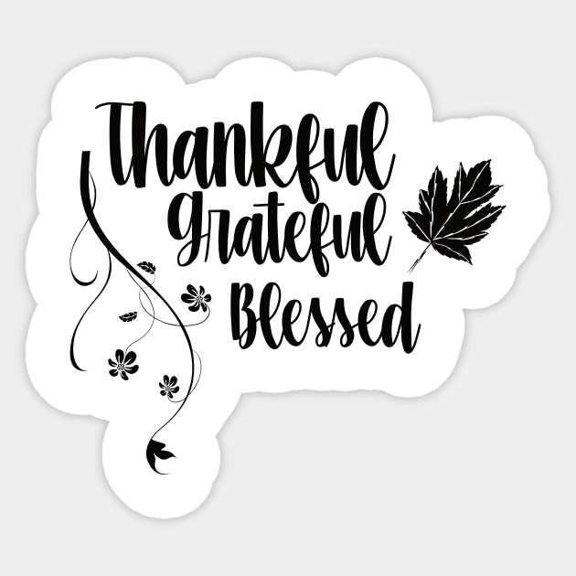 thankful greatful blessed Sticker by Ticus7